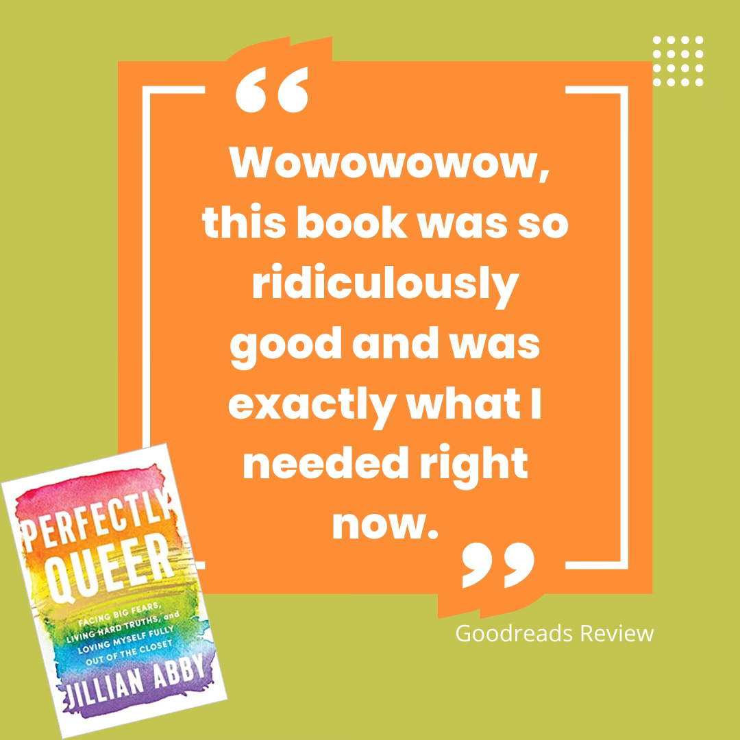 Rainbow cover of the book Perfectly Queer and a positive reader quote.