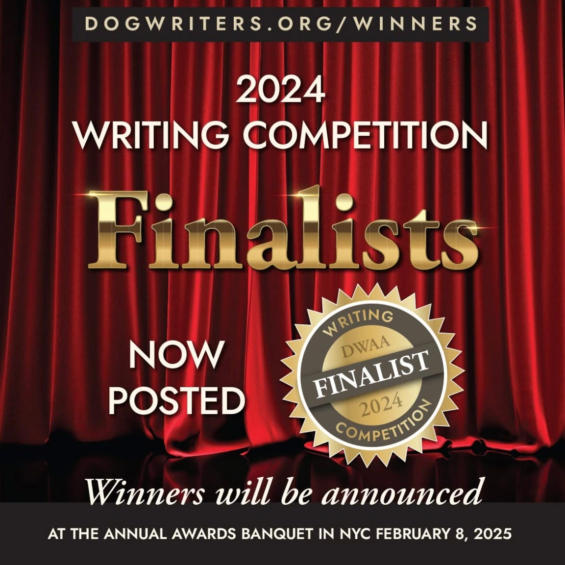 announcement of finalists in the Dog Writers Association of America contest