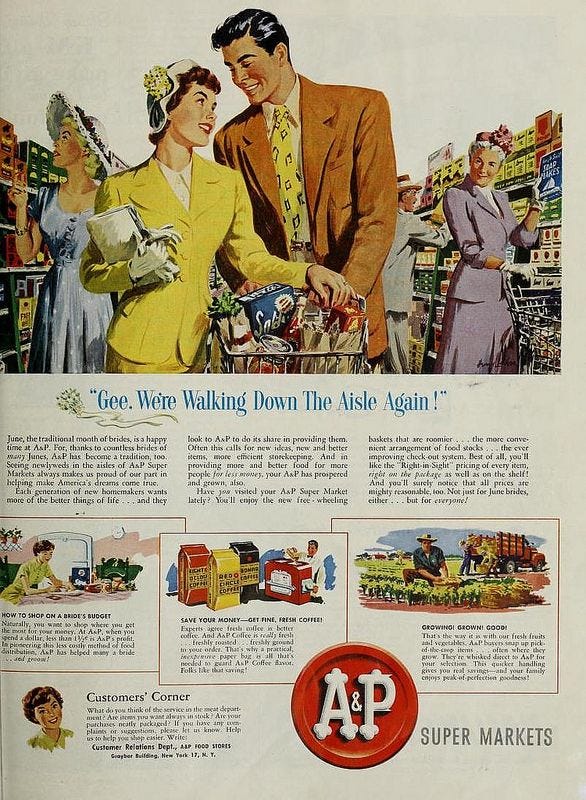 A&P Supermarket ad, June 1950 | Vintage ads, Vintage advertisements ...