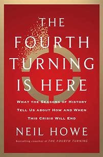 Image result for neil howe fourth turning is here
