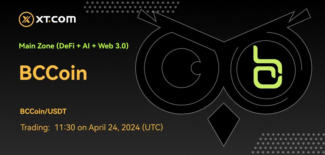 XT Announces Listing of BCCoin and BCCoin/USDT Trading Pair on Its Platform XT Announces Listing of BCCoin and BCCoin/USDT Trading Pair on Its Platform