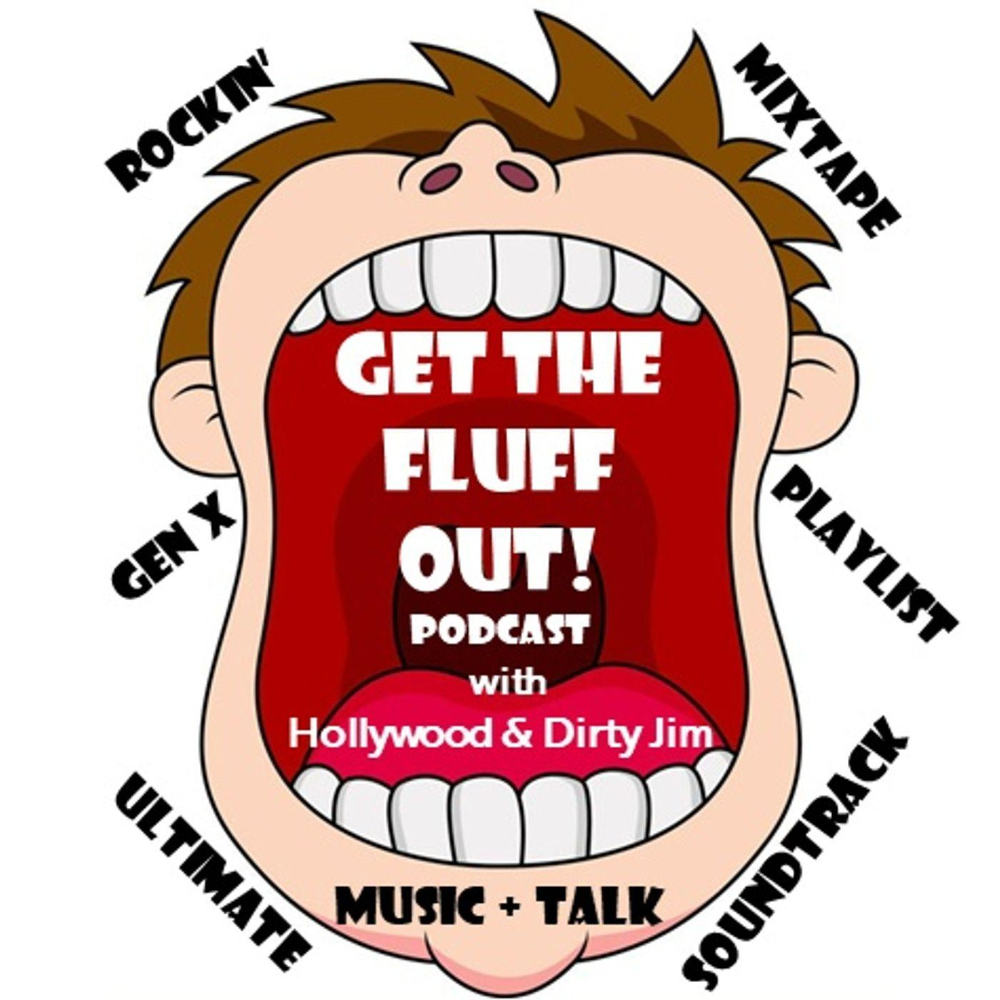 Cover art of the Get the Fluff Out podcast