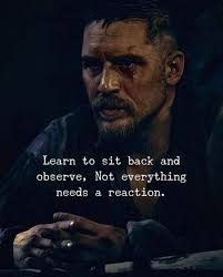 Best Quotes of the Day! | Learn to sit back and observe, not everything  needs a reaction. #BestQuotesoftheDay #GetMotivated #Inspirational  #WordsofWisdom... | Instagram