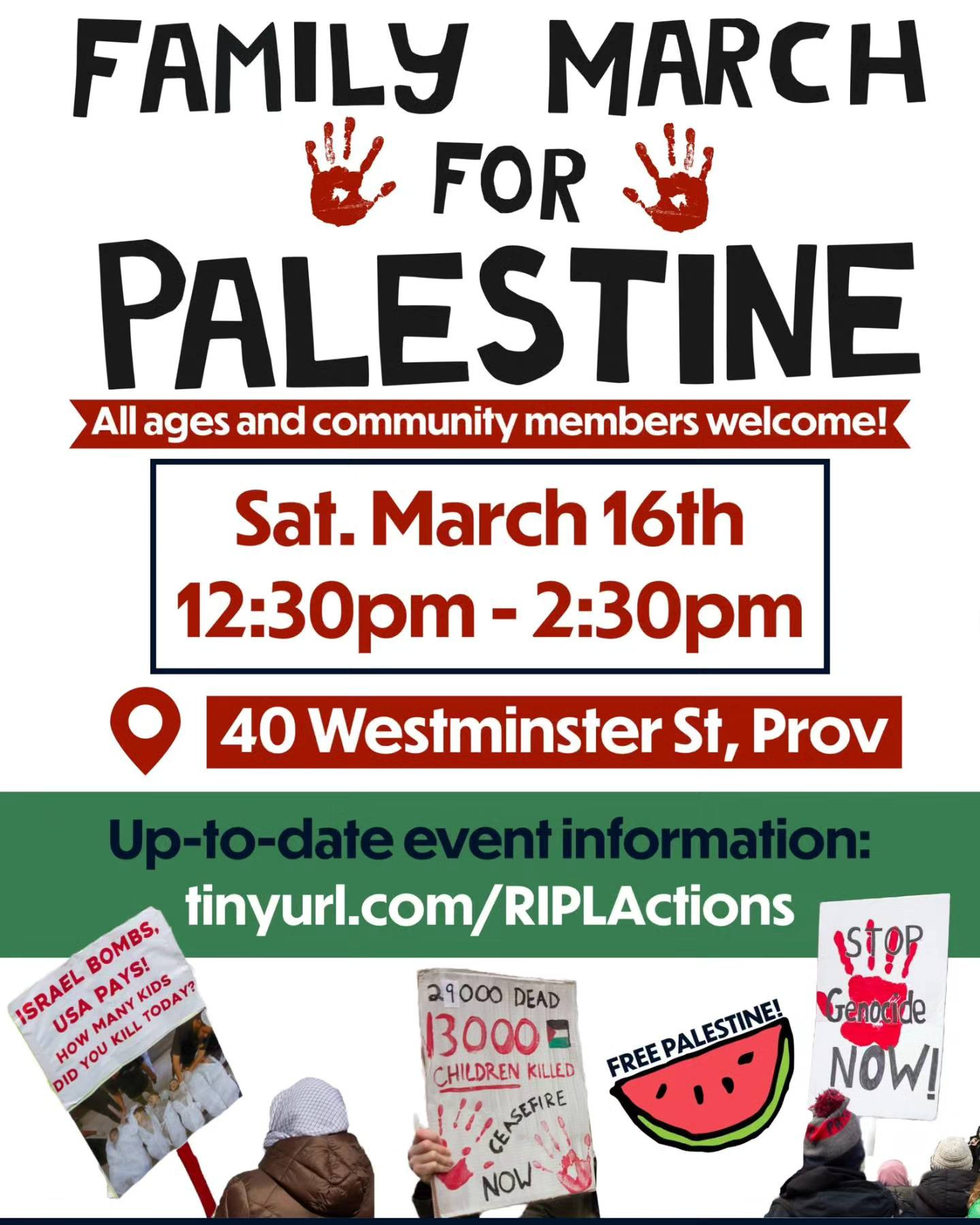 Flyer for the Family March for Palestine, showing date, time, address, and link information. Around and below are images of protestors with signs in support of Palestine, handprints in red paint, and a cartoon watermelon with text saying Free Palestine!
