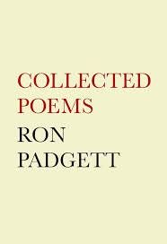 Collected Poems: Padgett, Ron ...