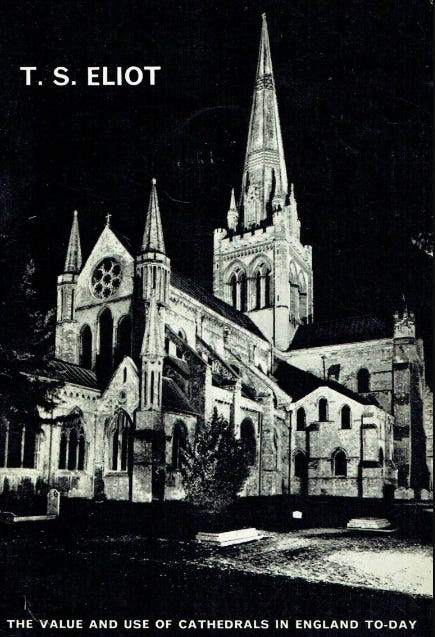 T.S. Eliot, The Value and Use of Cathedrals in England Today, black-and-white pamphlet cover illustrated with a photograph of Chichester cathedral lit up at night