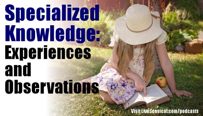 Specialized Knowledge - Experiences and Observations5