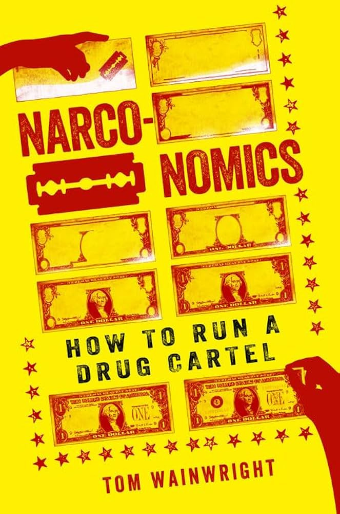 Narconomics: Hoe je een drugskartel runt