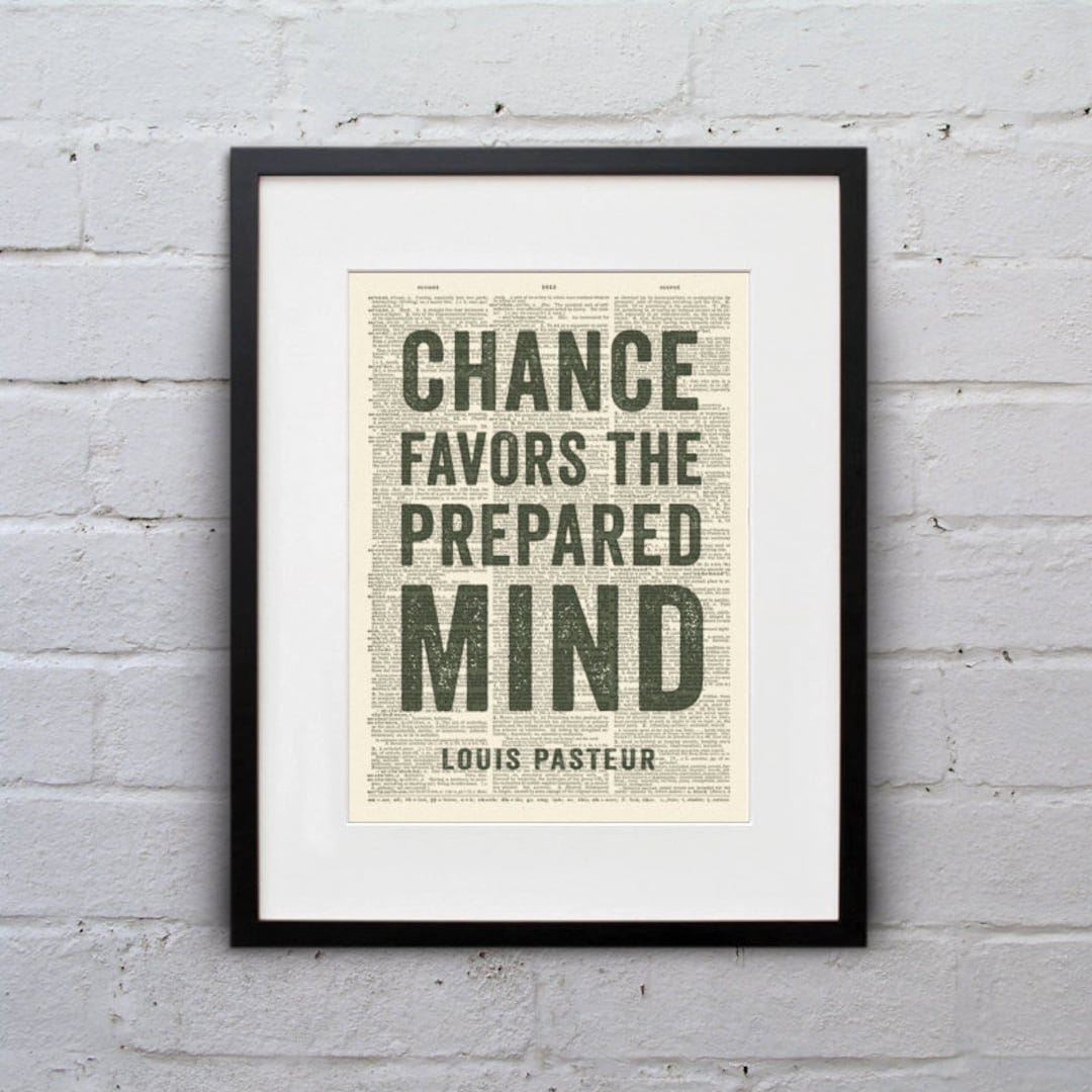 Chance Favors the Prepared Mind / Louis Pasteur Inspirational Quote  Dictionary Page Book Art Print DPQU139 - Etsy UK