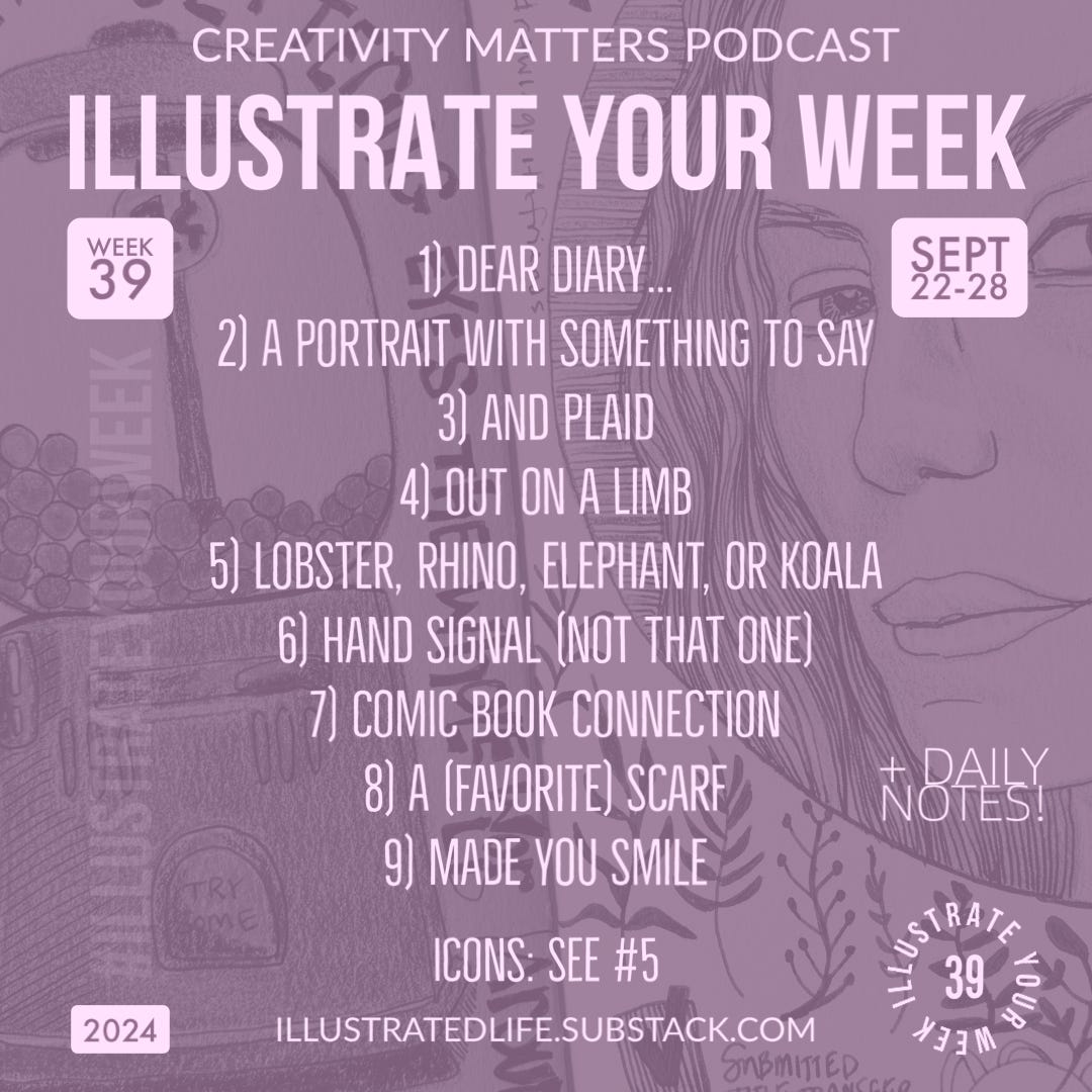 Week 39 of Illustrate Your Week 2024 prompts for illustrated journal