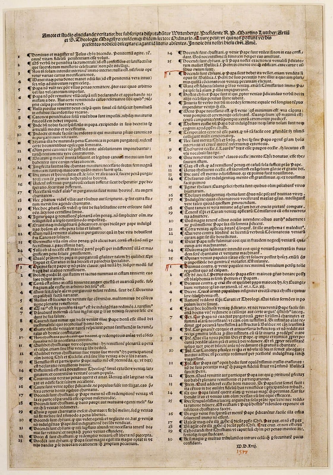 1517 copy of Martin Luther's 95 theses, the publication of which began the Protestant Reformation in Europe