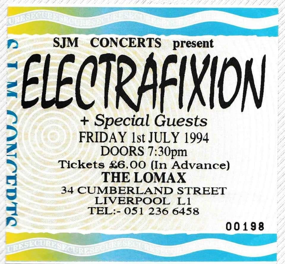 Ticket for Electrafixion at the Lomax, 1 July 1994