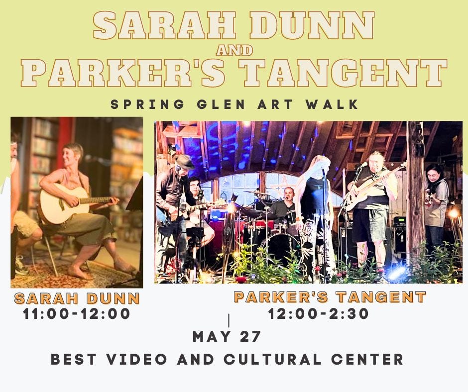 May be an image of 7 people, guitar and text that says 'SARAH DUNN PARKER'S AND TANGENT SPRING GLEN ART WALK SARAH DUNN 11:00-12:00 PARKER'S TANGENT 12:00-2:30 MAY 27 BEST VIDEO AND CULTURAL CENTER'