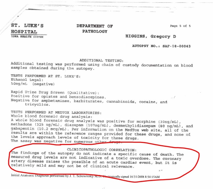 autopsy report stating the morphine, methadone, diazapem, desmethyldiazapem, and gababpentin in my brother’s blood were not at toxic levels, but his coronary artery disease is mild and may not be clinically relevant. No cause of death.