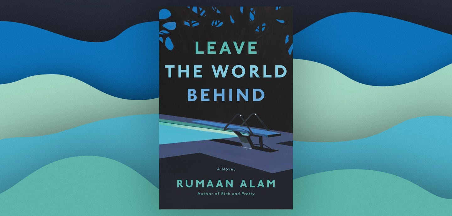 The Anxiety of the Unknown in "Leave the World Behind" - Chicago Review of  Books