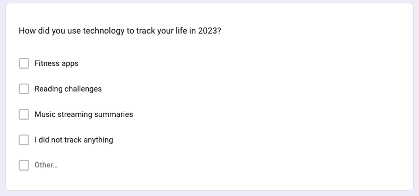 How did you use technology to track your life in 2023?