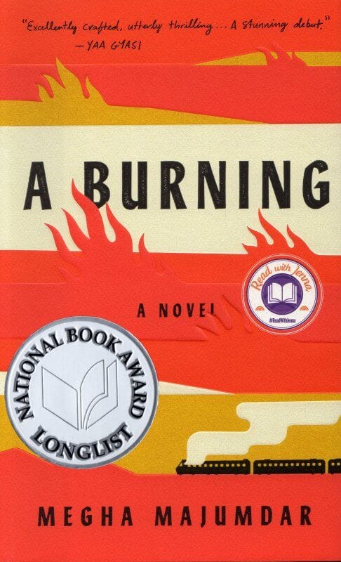 A Burning by Megha Majumdar