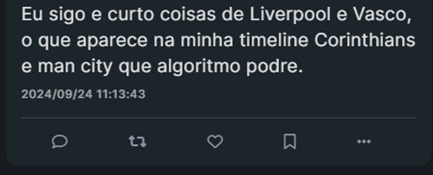 print de usuário do Bluesky dizendo: Eu sigo e curto coisas de Liverpool e Vasco, o que aparece na minha timeline Corinthians e man city que algoritmo podre.