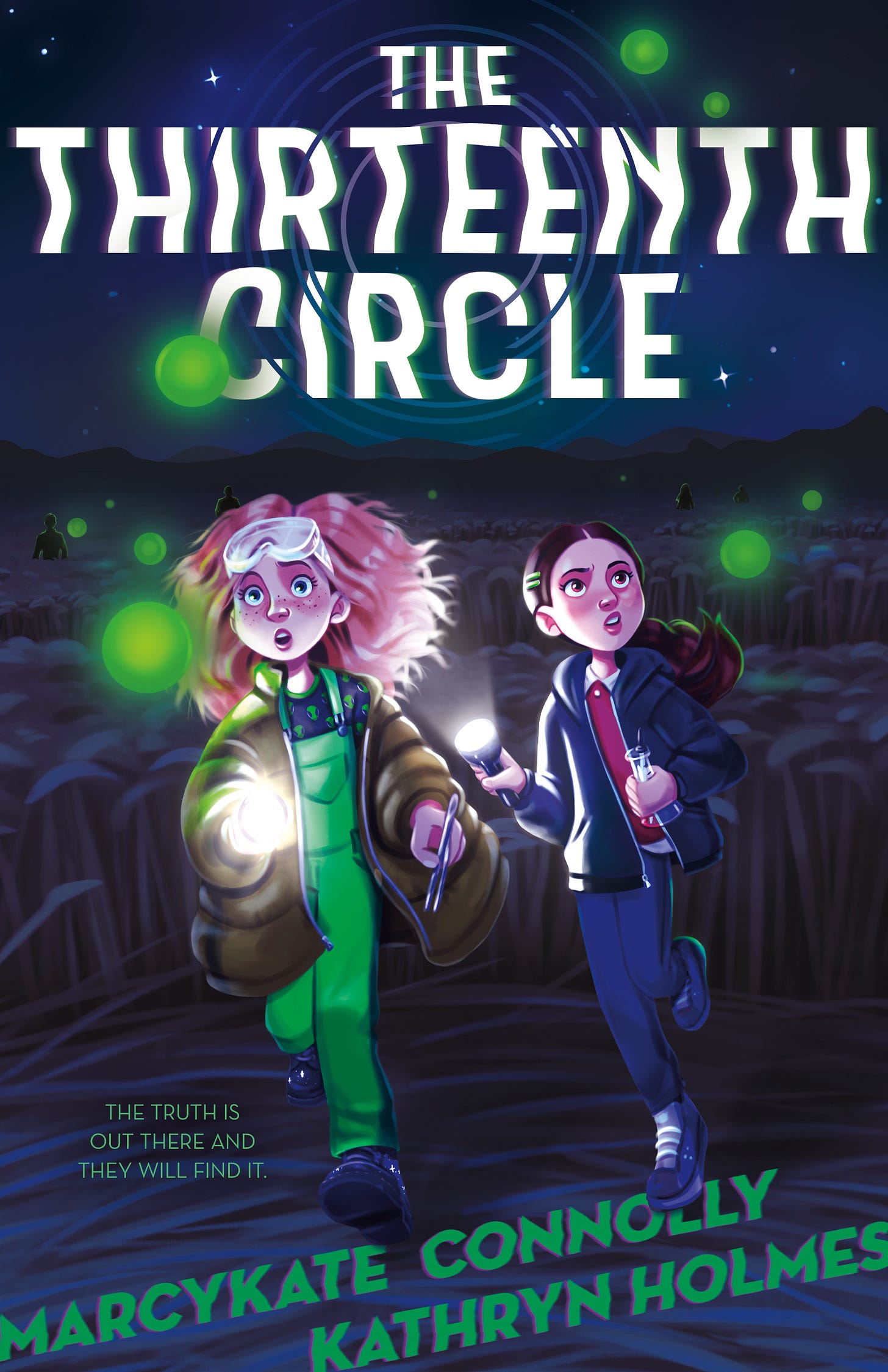 The cover of The Thirteenth Circle shows two girls running through a cornfield at night, chasing glowing green orbs.