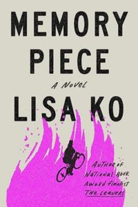 cover of Memory Piece by Lisa Ko