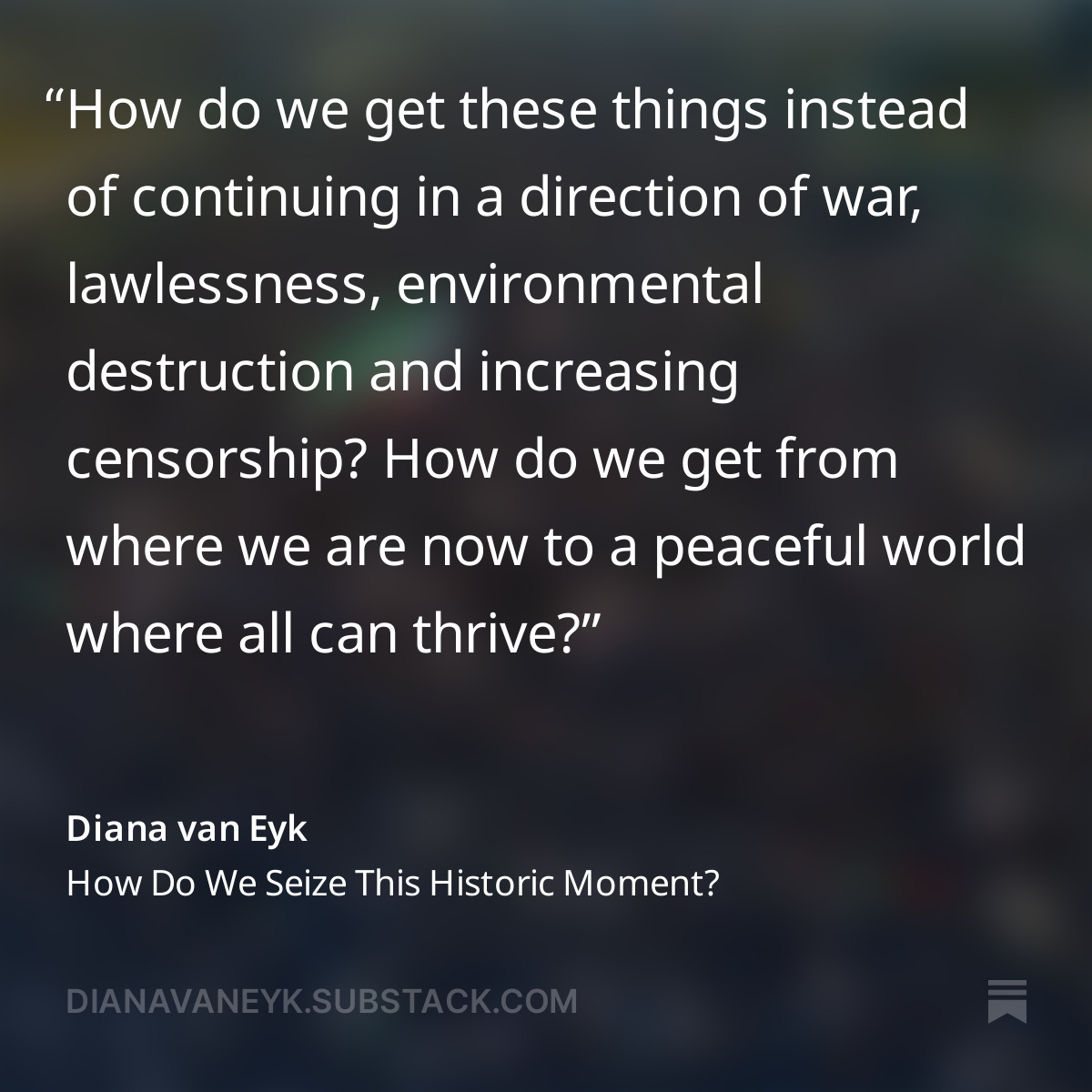 Diana van Eyk Substack Quote