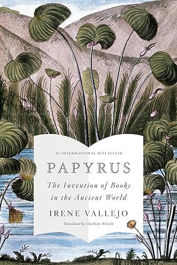 Papyrus by Irene Vallejo