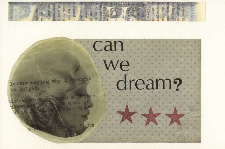can we dream?, (mixed media photomontage) New York City, 28 February 2022