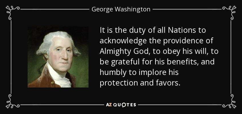 George Washington quote: It is the duty of all Nations to acknowledge the...