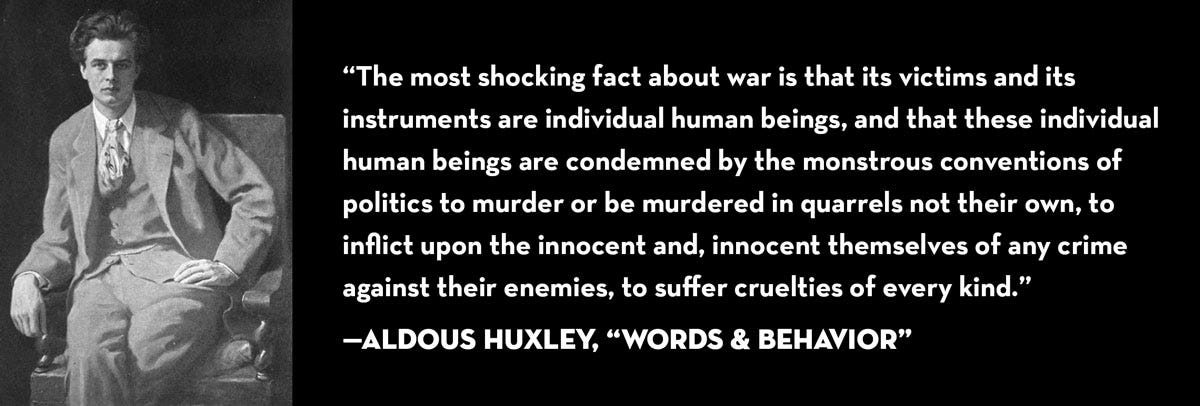 Quote from Aldous Huxley's "Words and Behavior" Essay