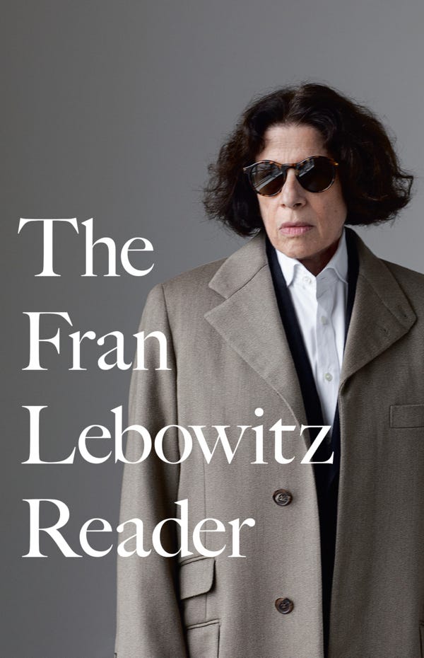 “The Fran Lebowitz Reader”