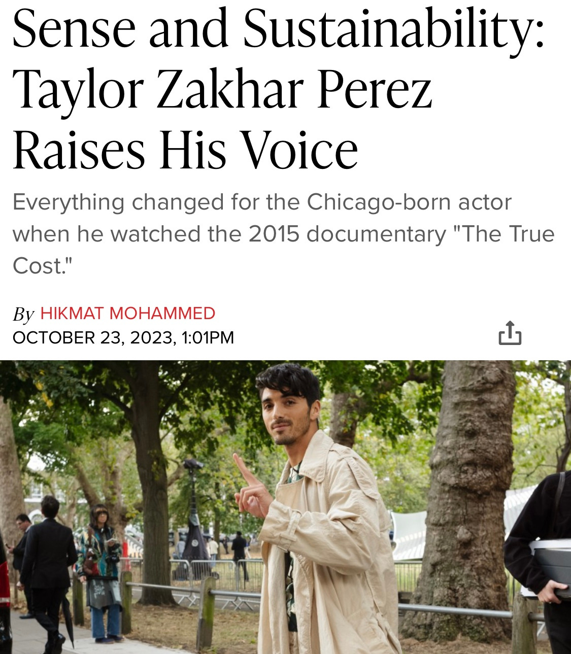 Screenshot of the article about Taylor Zakhar Perez. The headline reads "Sense and Sustainability" and the subtitle says everything changed for him when he watched The True Cost.