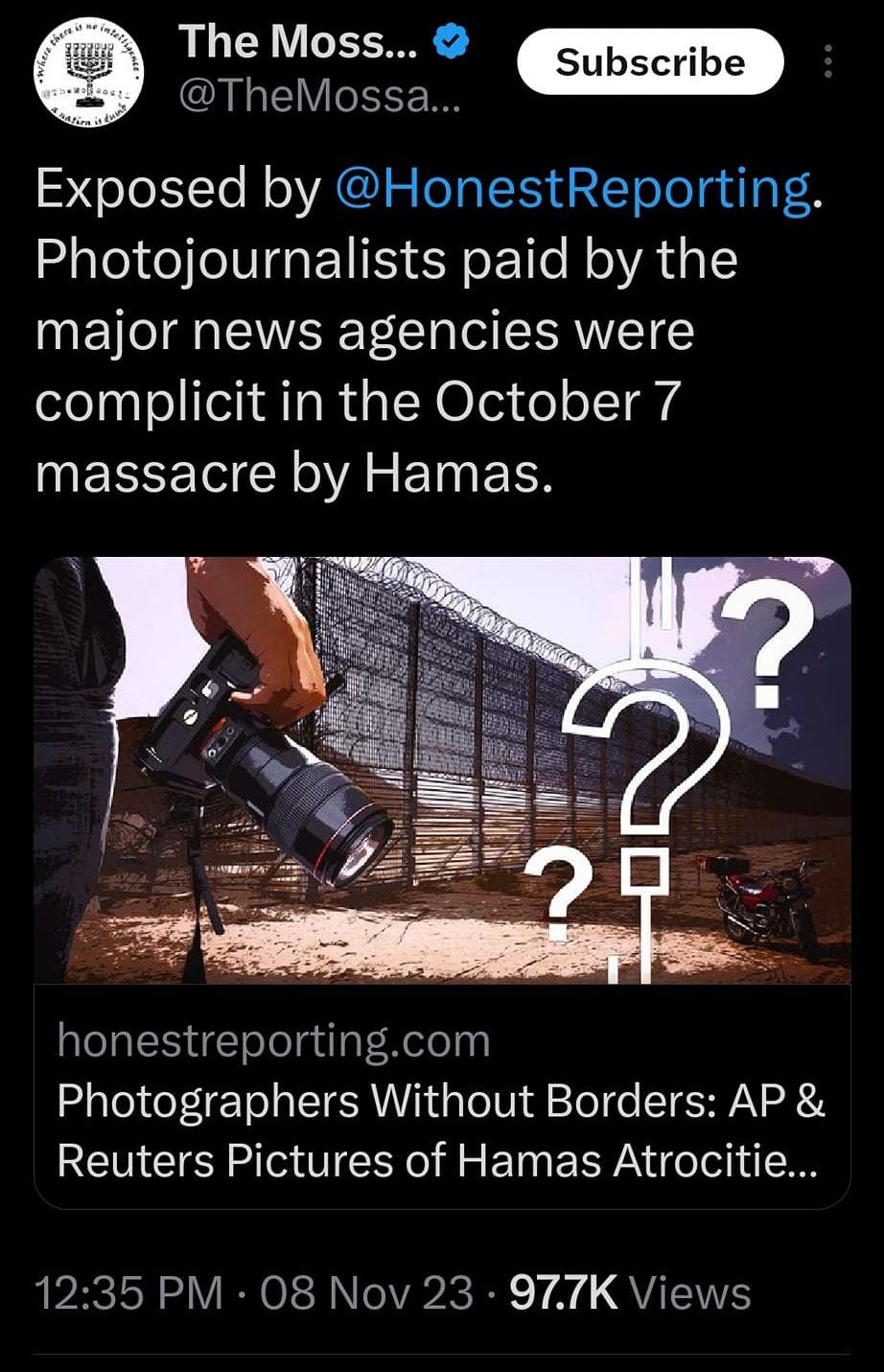 May be an image of 2 people and text that says '3:49 4G 100% Post Subscribe HonestReportingreposted The Moss... heMossa. Exposed by @HonestReporting. Photojournalists paid by the major news agencies were complicit in the October massacre by Hamas. honestreporting.com Photographers Without Borders: AP Reuters Pictures of Hamas Atrocitie... 12:35 PM 08 Nov 97.7K ews Post'