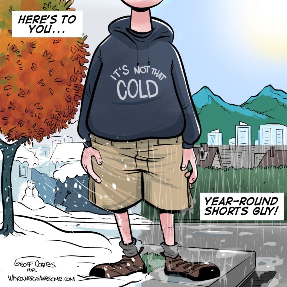 Cartoon: Year round shorts guy - Vancouver Is Awesome