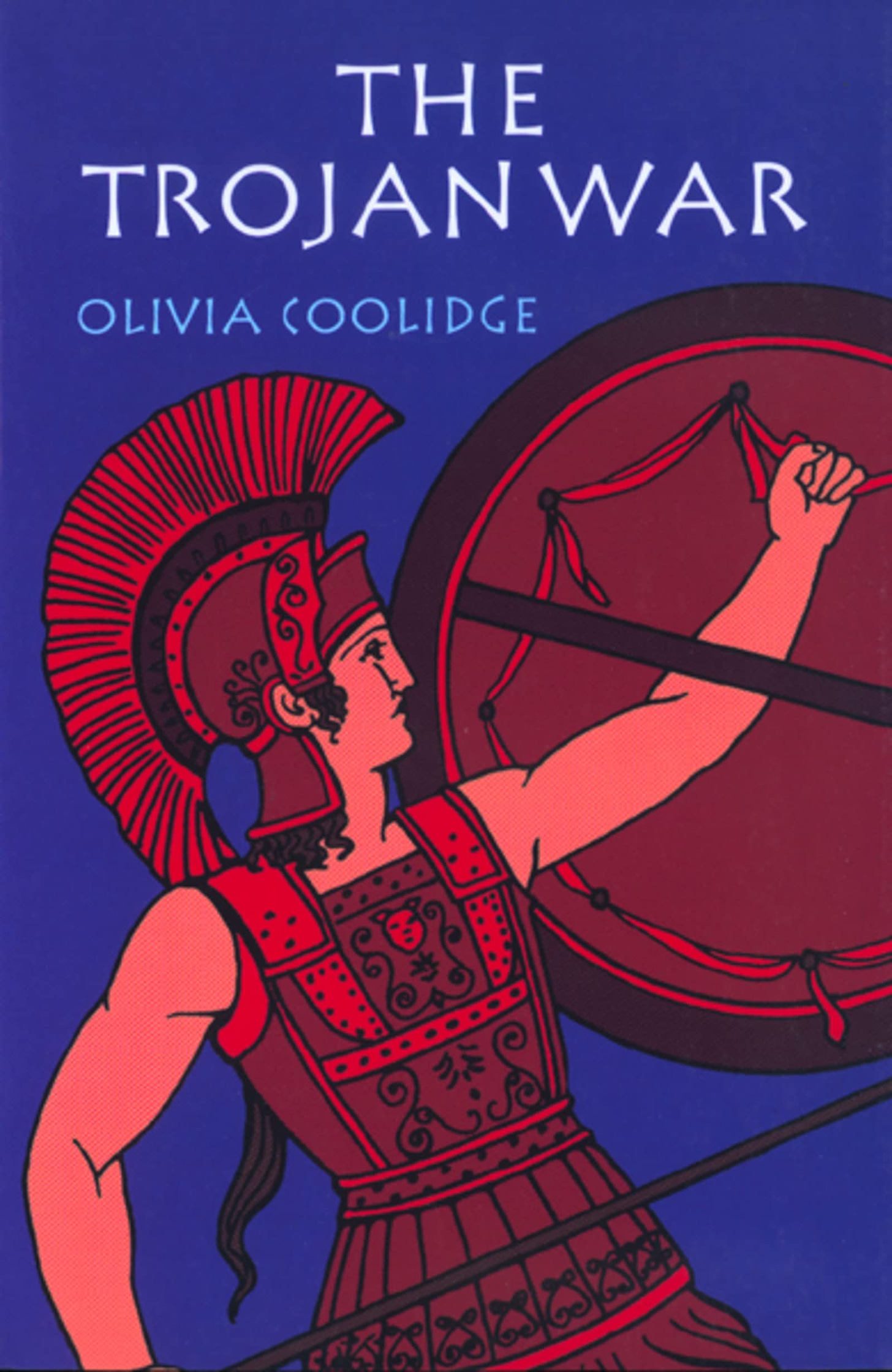 Amazon.com: The Trojan War: 0046442154284: Coolidge, Olivia E.: Books