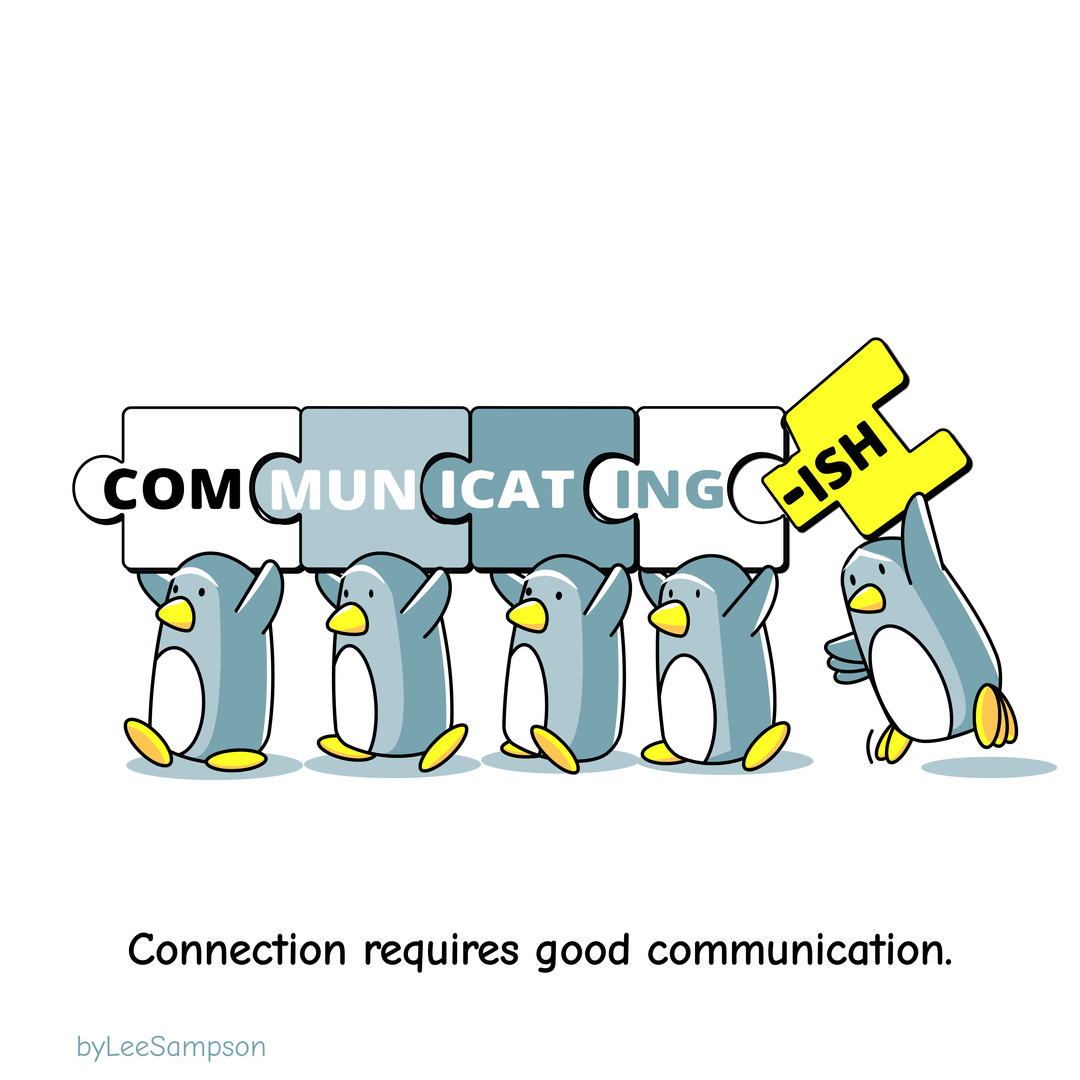Leadership Cartoon about Communicating featuring penguins holding a sign.