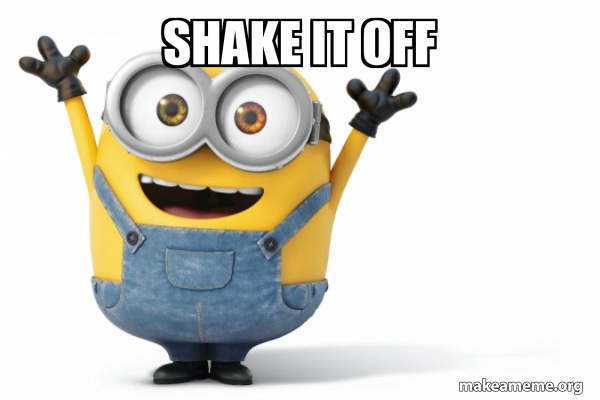 Shake it off - Happy Minion | Make a Meme