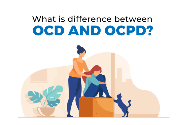 What is the Relationship Between OCPD and OCD? - Jagruti Rehab Centre