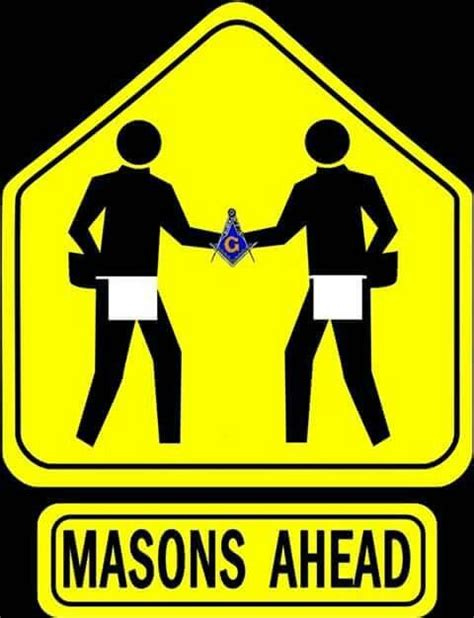 Masons Ahead - Freemasonry Squared - Masonic memes | Freemason, Masonic ...