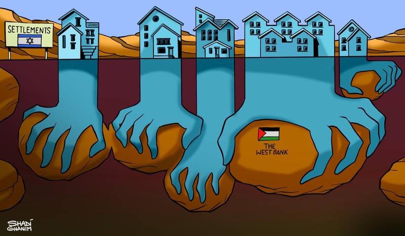 Our cartoonist Shadi Ghanim's take on the illegal Israeli settlements in the West Bank.