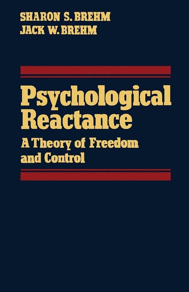 Psychological Reactance: A Theory of Freedom and Control (English Edition) eBook : Brehm, Sharon S., Brehm, Jack W.: Amazon.it: Kindle Store Psychological Reactance: A Theory of Freedom and Control (English Edition) eBook : Brehm, Sharon S., Brehm, Jack W.: Amazon.it: Kindle Store