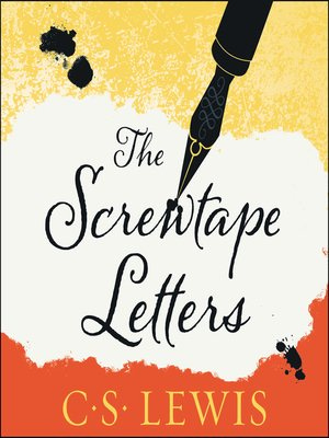 The Screwtape Letters by C. S. Lewis · OverDrive: ebooks, audiobooks, and  more for libraries and schools
