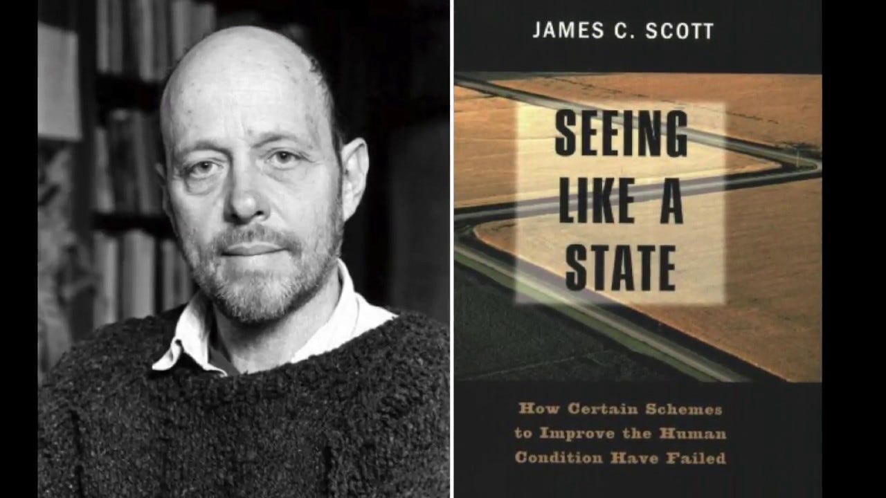 James C Scott and the cover of Seeing Like A State