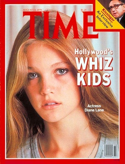 May be an image of 2 people and text that says 'TIME AUGUST 2.1929 $1.25 An Interview Exclusive AC Kissinger Kissinger Hollywood's WHIZ KIDS Actress Diane Lane'