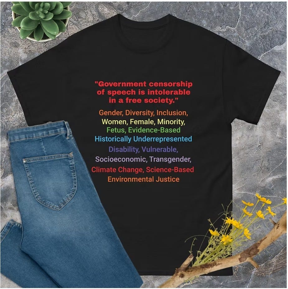 t-shirt with text on government censorship.