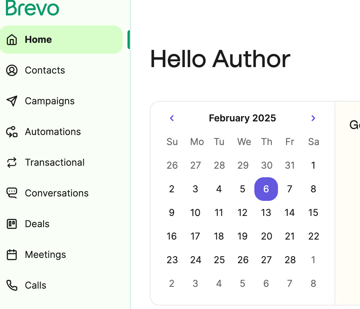 creenshot of the Brevo dashboard with a sidebar menu on the left and a calendar on the right. The sidebar, highlighted in light green, includes options such as Home, Contacts, Campaigns, Automations, Transactional, Conversations, Deals, Meetings, and Calls.