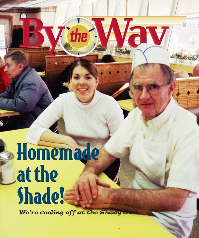 Image shows the cover of By The Way magazine, issue 2 showing Joe Manning at the Shady Glen Restaurant. 
