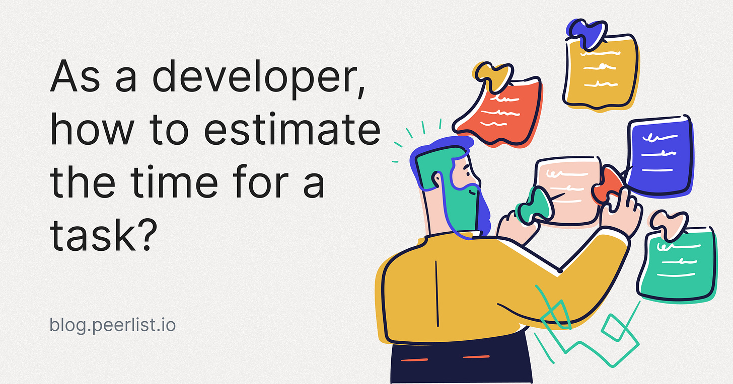 As a developer, how to estimate the time for a task?