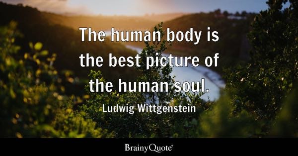 Human Body Quotes - BrainyQuote