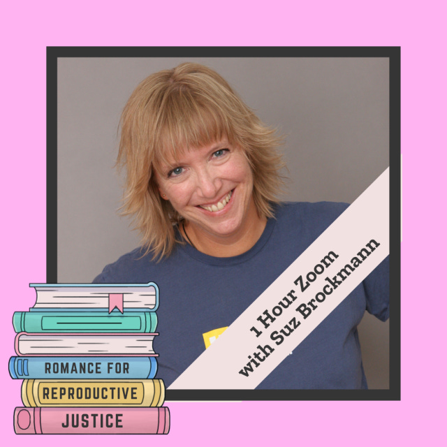 1 Hour Zoom with Suz Brockmann at the Romance for Reproductive Justice Auction