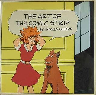 The Art of the Comic Strip by Shirley Glubok